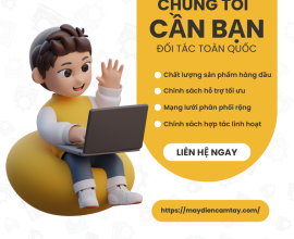 Tìm Đại Lý Phân Phối Sản Phẩm Toàn Quốc