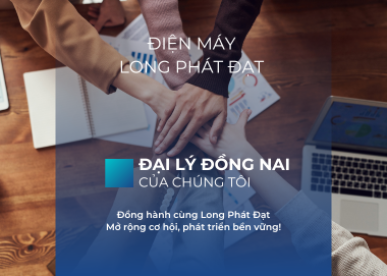 Tuyển Đại Lý Phân Phối Tại Đồng Nai