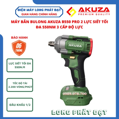 [ Thân máy ] bắn bulong Akuza B550 PRO 2 - Sử dụng pin 21V lực siết 550Nm bắn đai ốc cực kì khỏe