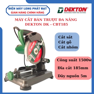 Máy cắt bàn trượt đa năng Dekton DK - CBT185 cắt sắt , cắt gỗ , cắt nhôm, ...công suất 1500w tặng kèm lưỡi cắt hợp kim