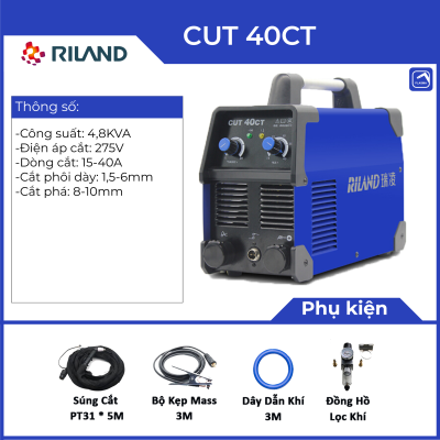 Máy Cắt Plasma Riland CUT 40CT – Cắt Kim Loại Chính Xác, Tiết Kiệm, An Toàn Cho Xưởng Cơ Khí