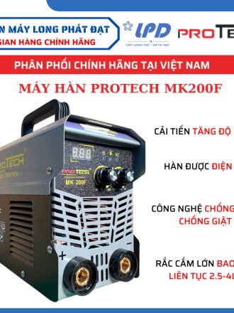 Máy hàn que Protech MK200F thế hệ mới cọc hàn lớn chuyên que 2.5-3.2ly hàn điện yếu