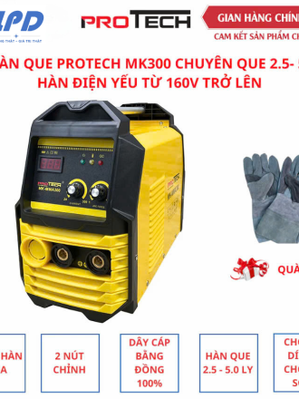 Máy hàn que Protech MK300 chuyên hàn công nghiệp sử dụng que 2.5 -5.0 ly hàn được điện yếu từ 160V trở lên